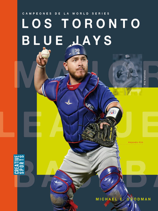 Title details for Los Toronto Blue Jays by Michael E. Goodman - Available